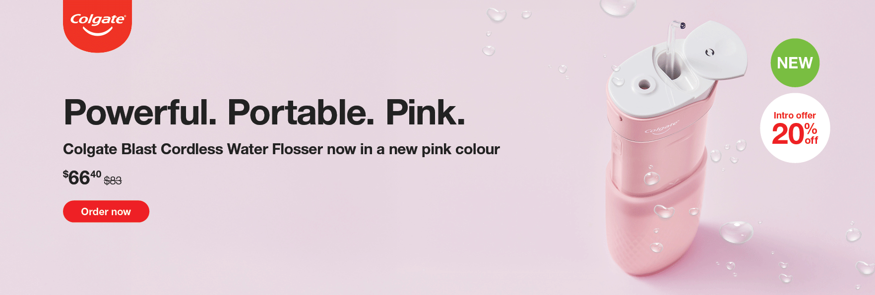 MC_26_009_Colgate Blast Pink Water Flosser Launch March